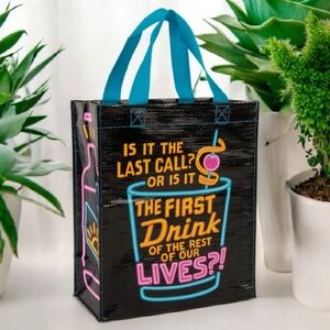 Blue Q Is It The Last Call Or The First Drink Of The Rest Of Our Lives Handy Tot